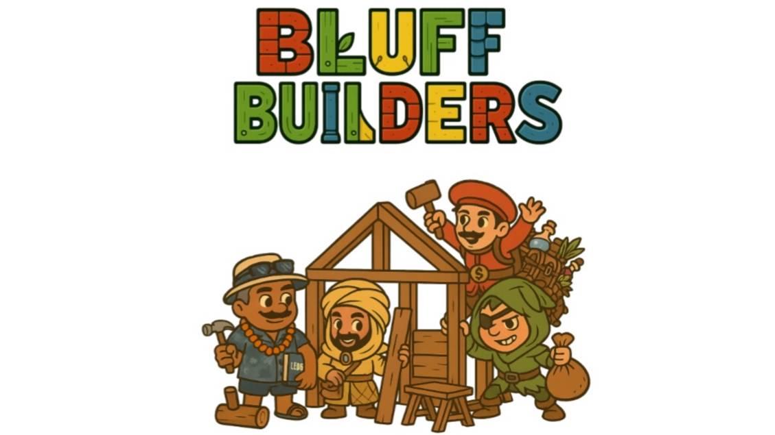 ブラフビルダーズ ～BLUFF BUILDERS～ 予約受付開始！