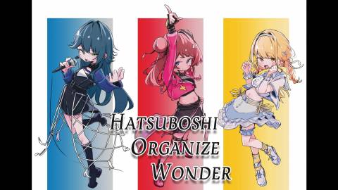 [Hatsuboshi Organize Wonder]