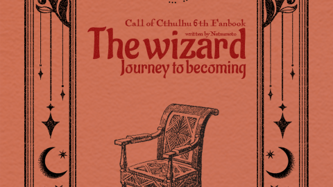 [CoC6版シナリオ集『魔法使いに至るまで』]