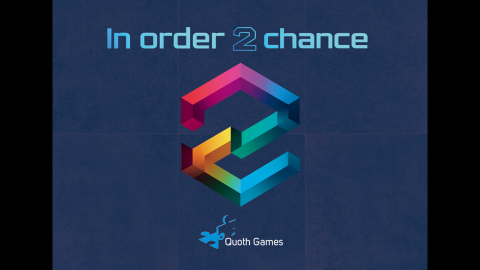 [In Order 2 Chance（イン・オーダー ２ チャンス）]