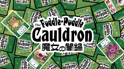 [魔女の闇鍋 - The Fuddle-Puddle Cauldron]