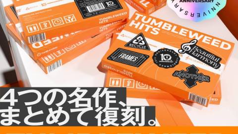 [Tumbleweed 10th Anniversary　『TUMBLEWEED HITS』]